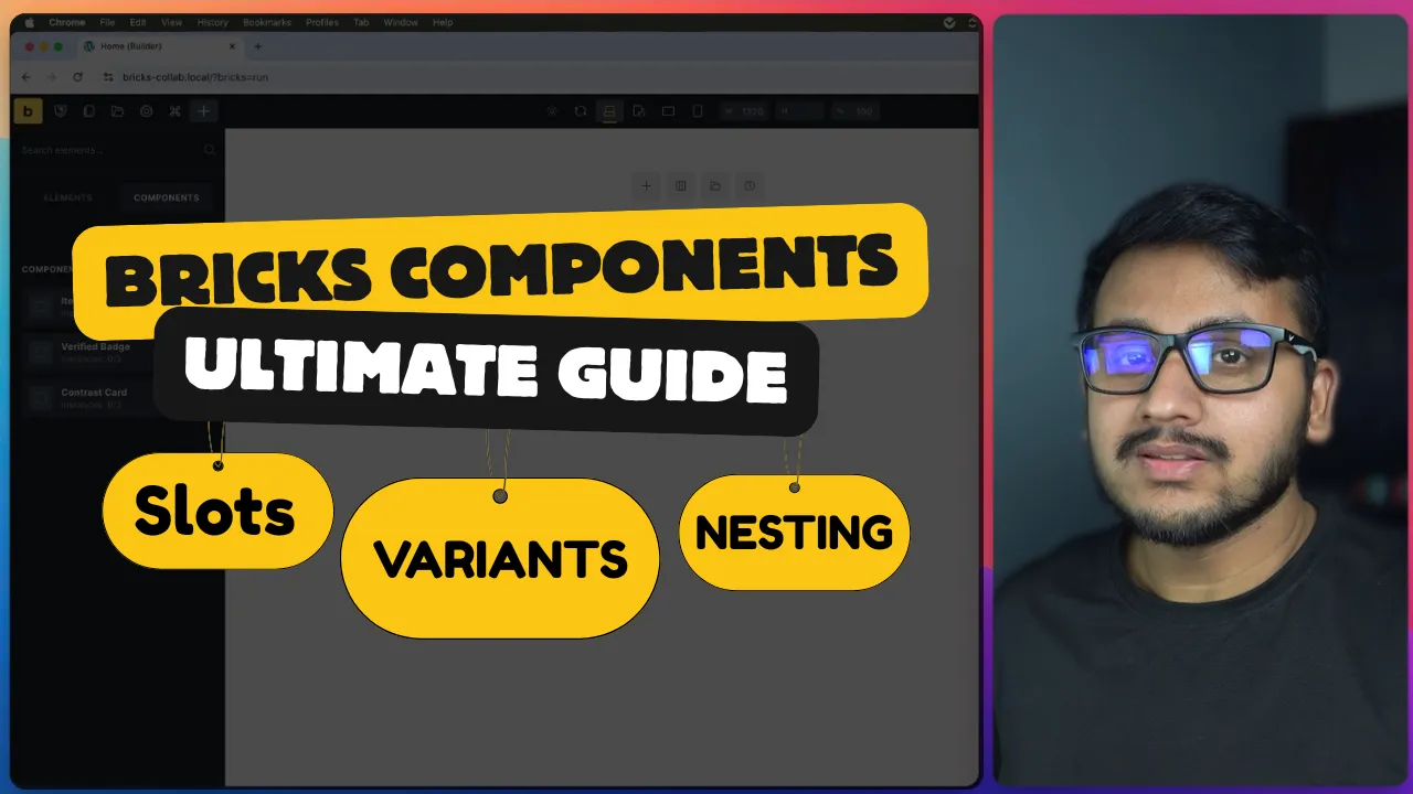 Bricks builder components ultimate guide